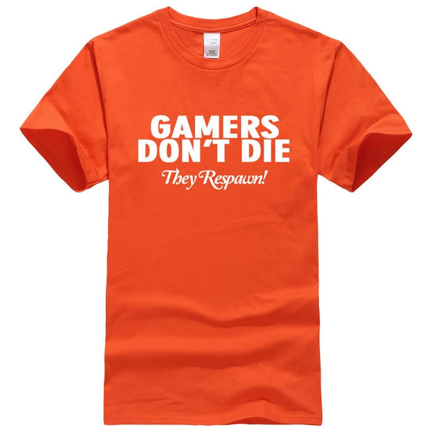 GAMERS DON'T DIE! T-shirt